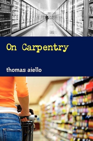 On Carpentry Aiello Thomas