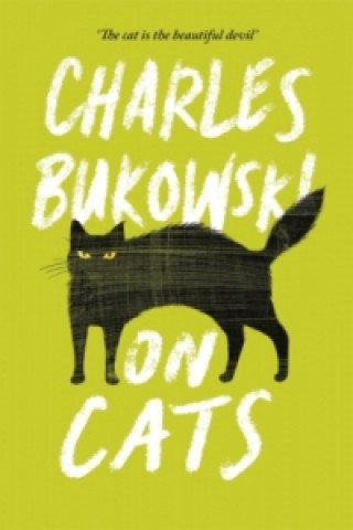 On Cats Bukowski Charles