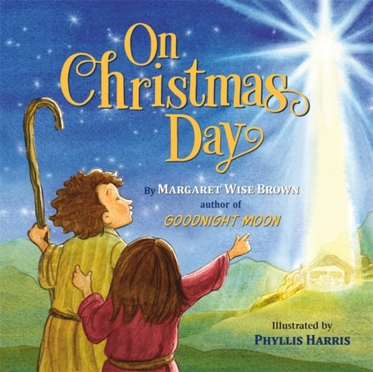 On Christmas Day Brown Margaret Wise