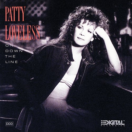On Down The Line Patty Loveless