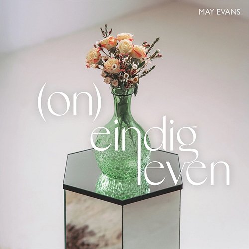 (On)eindig Leven May Evans