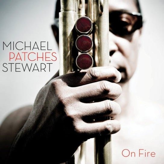 On Fire Stewart Michael Patches