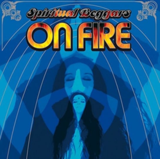 On Fire (Reedycja) Spiritual Beggars