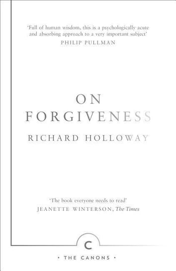 On Forgiveness Holloway Richard