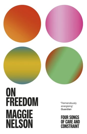 On Freedom Nelson Maggie
