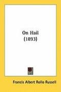 On Hail (1893) Russell Francis Albert Rollo