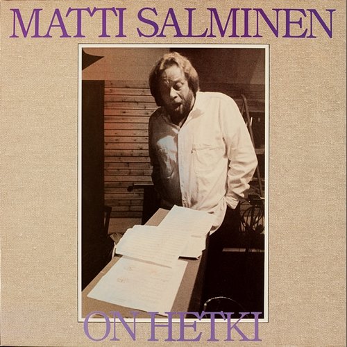 On hetki Matti Salminen