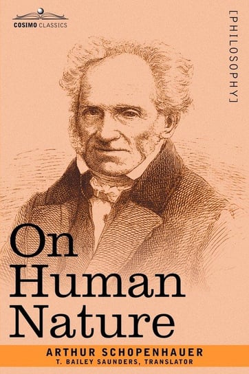 On Human Nature Schopenhauer Arthur