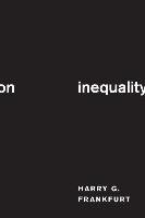 On Inequality Frankfurt Harry G.