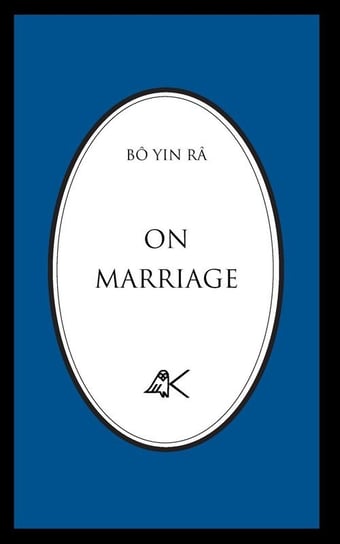 On Marriage Bo Yin Ra