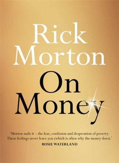 On Money Rick Morton