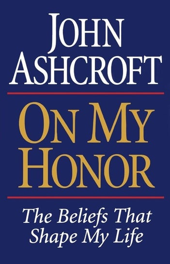 On My Honor Ashcroft John