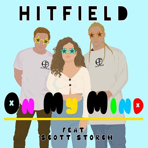 On My Mind (You're The One) Hitfield feat. Scott Storch