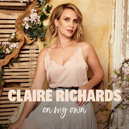 On My Own Claire Richards