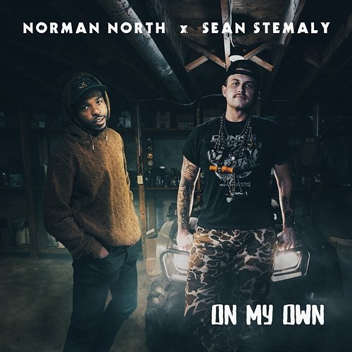 On My Own Norman North feat. Sean Stemaly