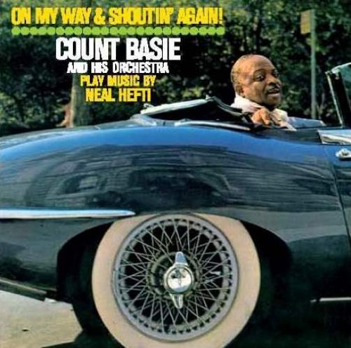 On My Way../ Not Now..+ 2 Basie Count