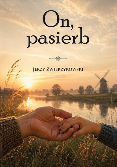 On, pasierb Zwierzykowski Jerzy