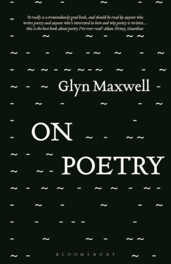 On Poetry Glyn Maxwell