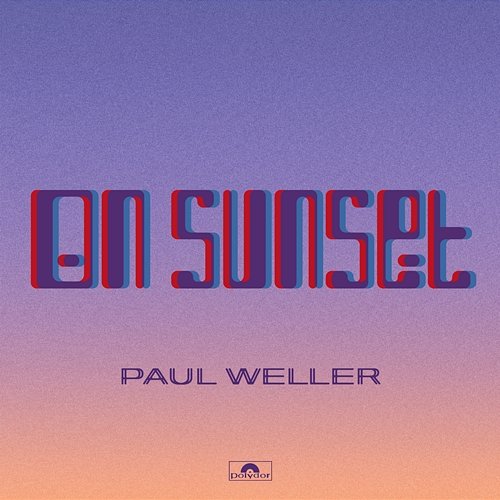 On Sunset Paul Weller
