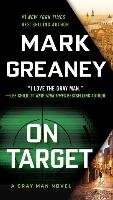 On Target Greaney Mark