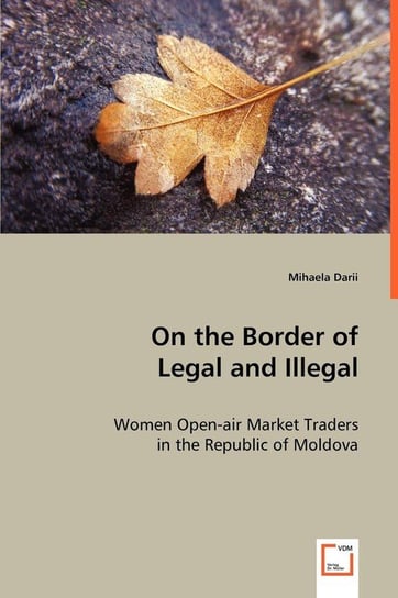 On the Border of Legal and Illegal Darii Mihaela