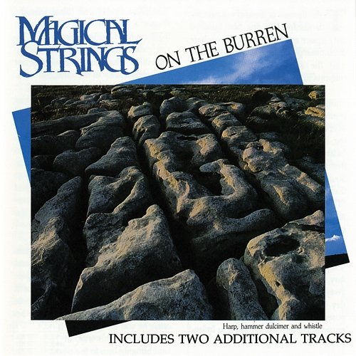 On The Burren Magical Strings