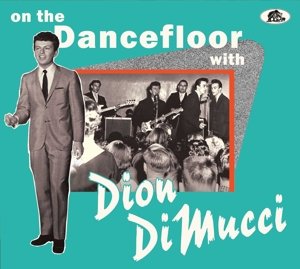 On the Dancefloor With Dion Dimucci Dion