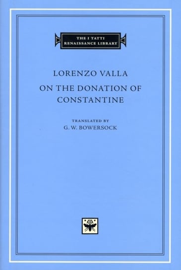 On the Donation of Constantine Valla Lorenzo