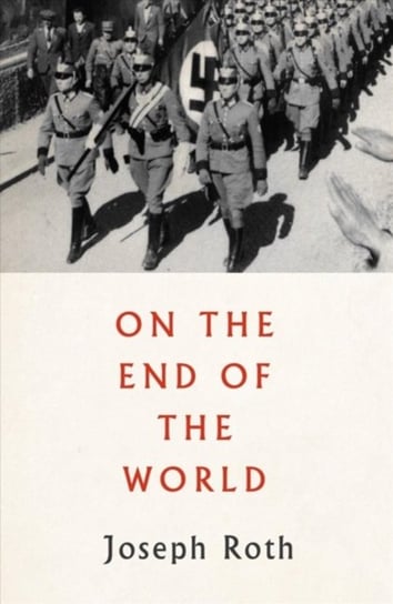 On the End of the World Joseph Roth