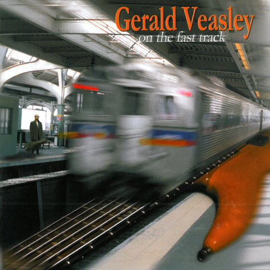 On the Fast Track Veasley Gerald