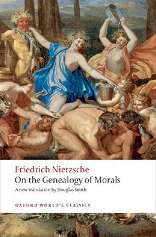 On the Genealogy of Morals Nietzsche Fryderyk