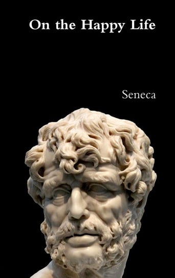 On the Happy Life Seneca