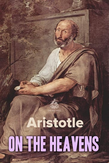 On the Heavens Arystoteles