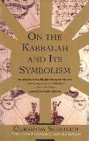 On The Kabbalah & Its Symbolism Scholem Gershom