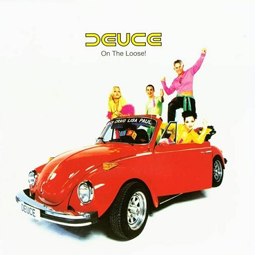 On the Loose ! deuce