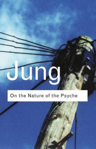 On the Nature of the Psyche Jung C. G.