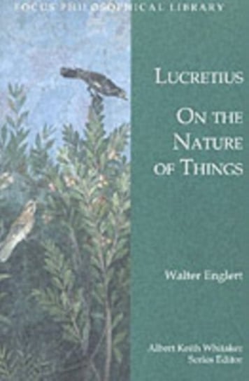 On the Nature of Things: De Rerum Natura Lucretius