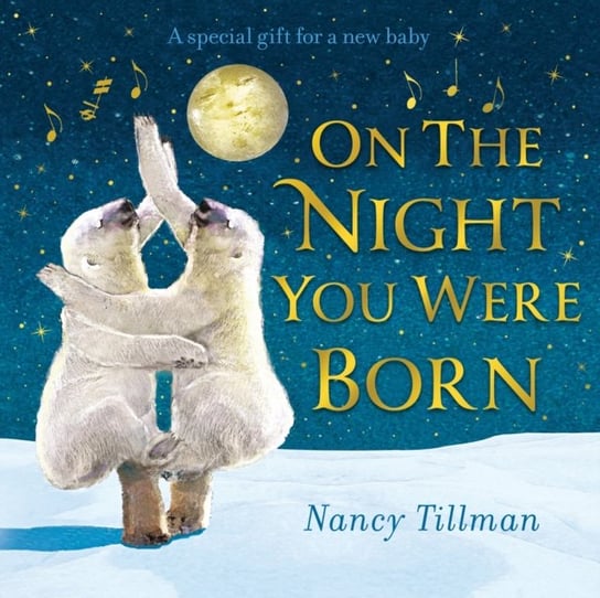 On the Night You Were Born Tillman Nancy