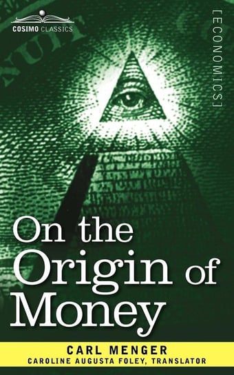 On the Origin of Money Menger Carl