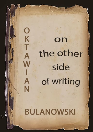 On the Other Side of Writing - ebook mobi Oktawian Bulanowski