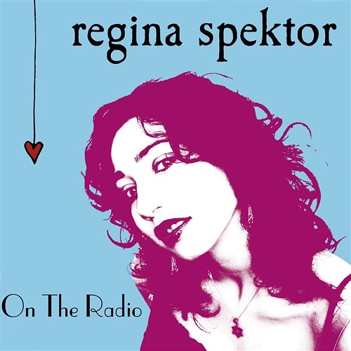 On The Radio Regina Spektor