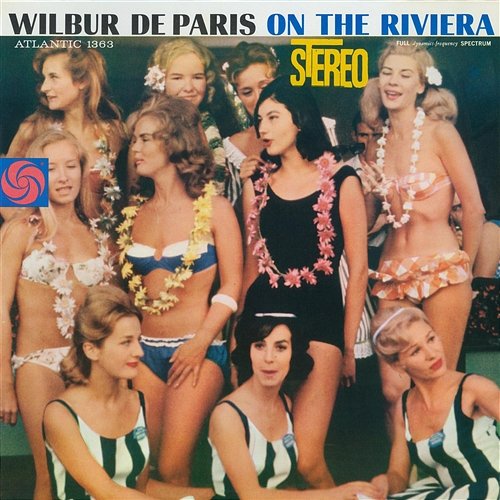 On The Riviera Wilbur De Paris