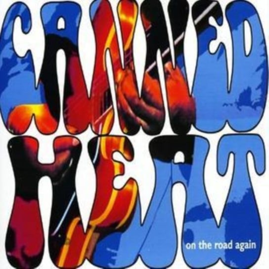 On the Road Again Canned Heat