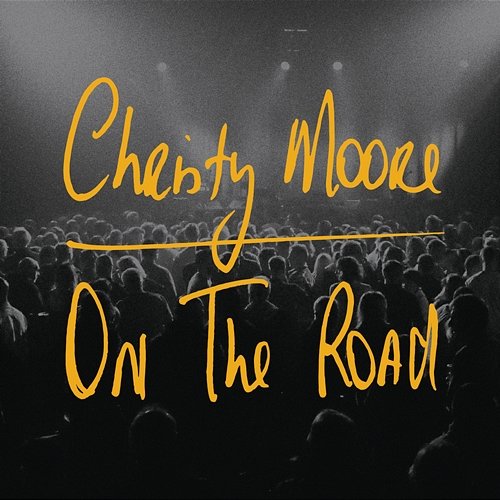 On the Road Christy Moore