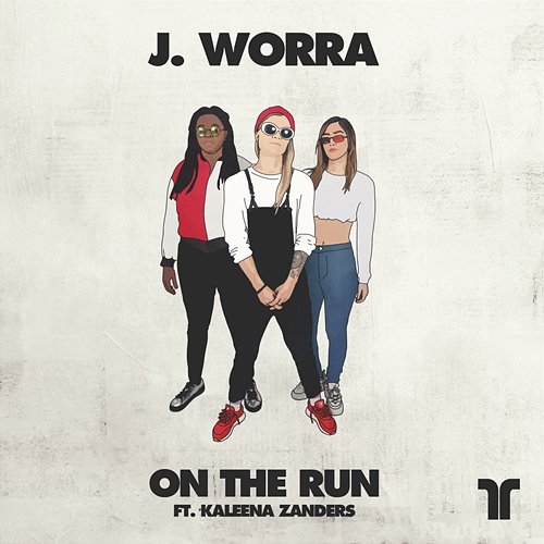 On The Run J. Worra feat. Kaleena Zanders
