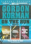 On the Run, Books 4-6: The Stowaway Solution/Public Enemies/Hunting the Hunter Korman Gordon