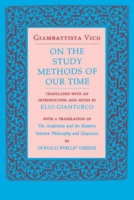 On the Study Methods of Our Time Giambattista Vico