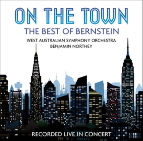 On the Town: The Best of Berstein ABC Classics