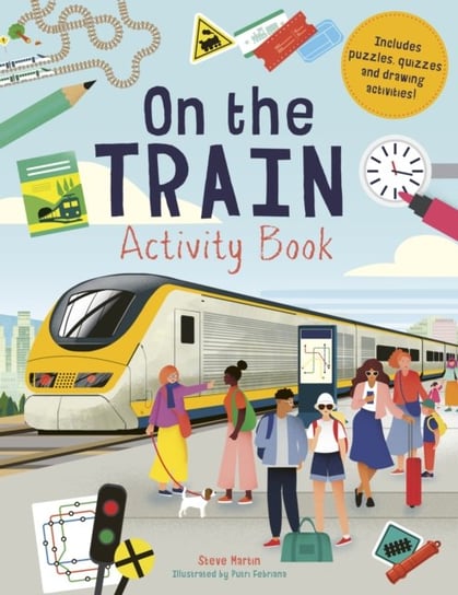 On the Train. Activity Book Mr. Steve Martin