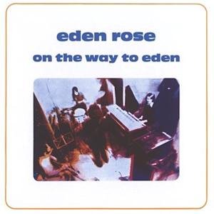 On the Way To Eden +2 Eden Rose